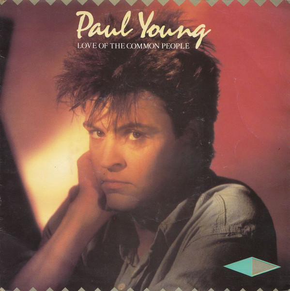 Paul Young: Love of the Common People - Version 3